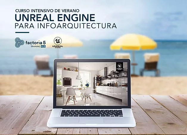 Curso intensivo de verano Unreal Engine para Infoarquitectura